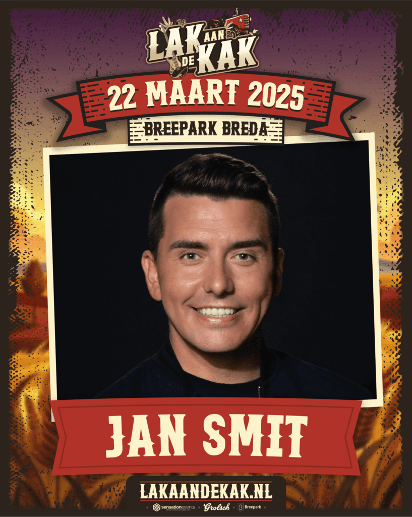 Lak aan de kak, line-up, jan smit